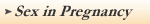Sex in Pregnancy